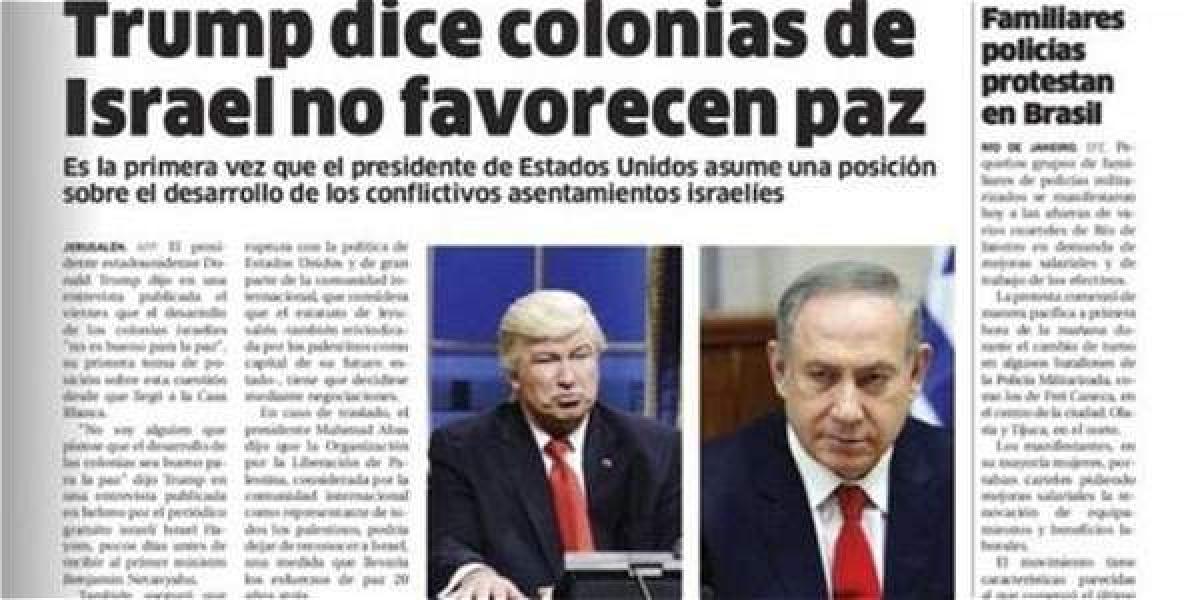 La edición del viernes mostraba la foto de Baldwin junto con una del primer ministro israelí, Benjamin Netanyahu, en una nota titulada 'Trump dice colonias de Israel no favorecen paz'.
