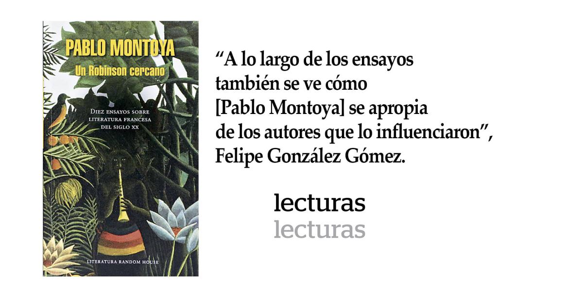 'Un Robinson cercano', Pablo Montoya. Random House. 190 páginas. $42.000.