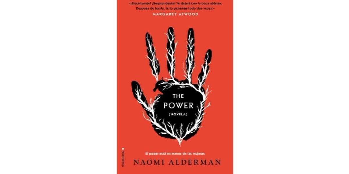 "El poder está en manos de las mujeres", asegura la portada de la novela.
