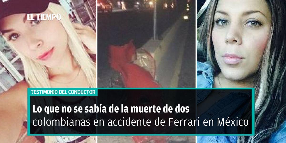 Tatiana Guzmán y Dayana Sánchez fallecieron dos días después del choque del Ferrari.