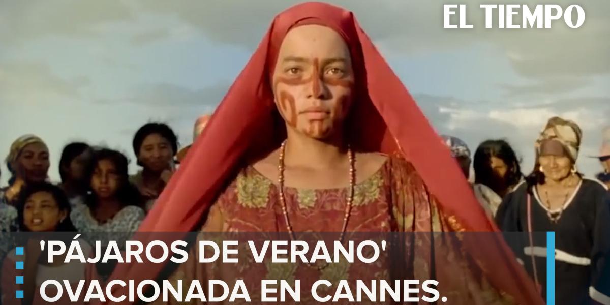 'Pájaros de Verano' se estrena con éxito en los Cannes
