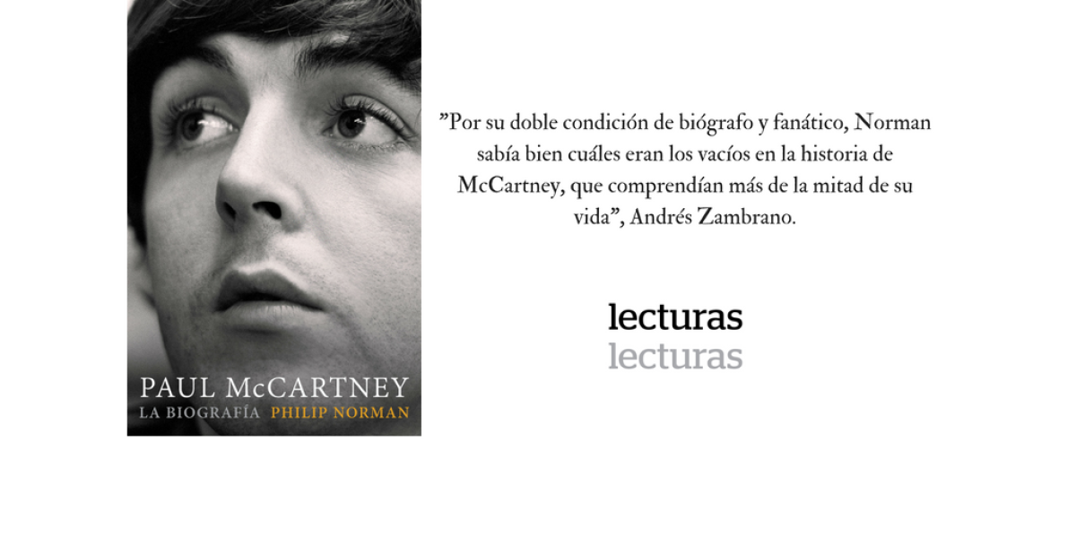 'Paul McCartney, la biografía', Philip Norman. Malpaso. 800 páginas. $119.000.