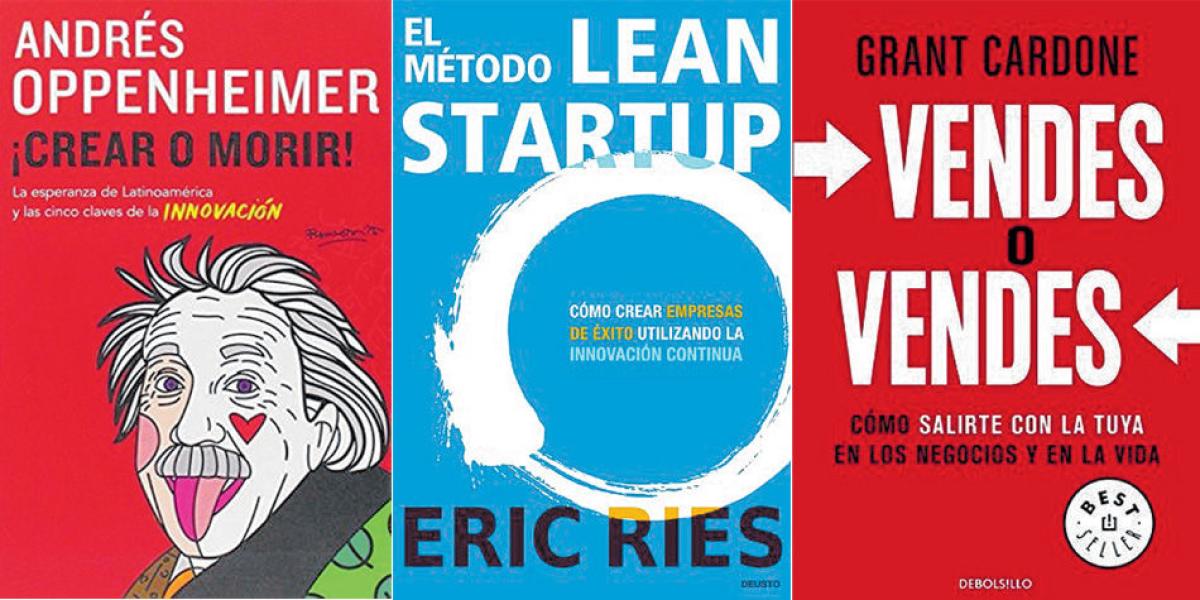 Libros ¡Crear o morir!, El método Lean Startup y Vendes o vendes.