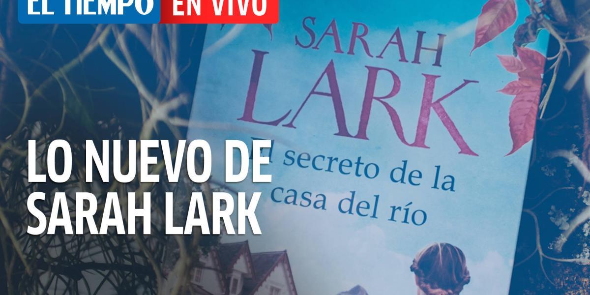 Lanzamiento del libro El secreto de la casa del río de Sarah Lark