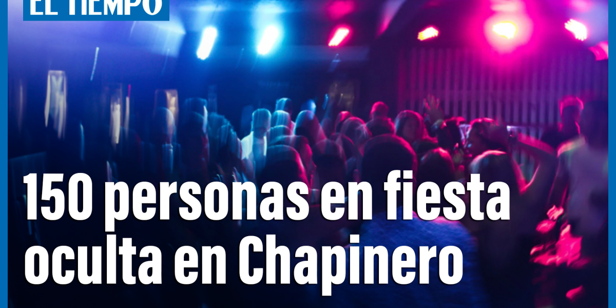 Descubierta nueva fiesta clandestina en Chapinero.