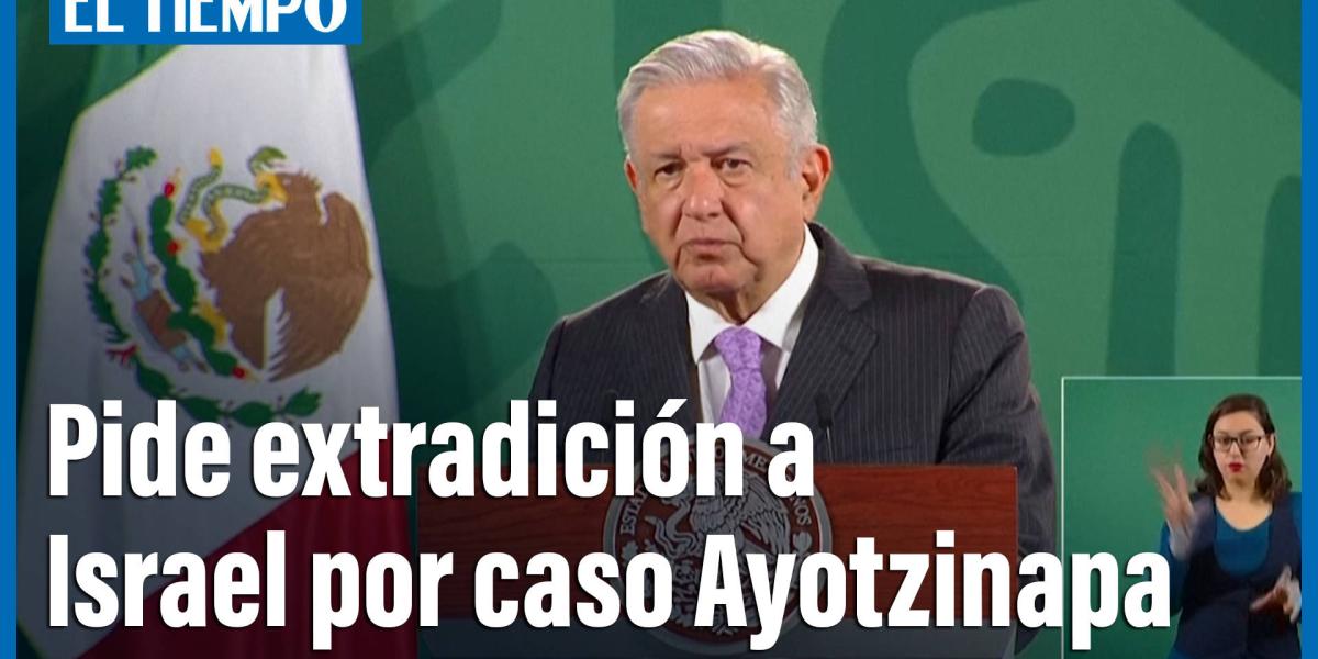 México Pide A Israel Extradición De Tomás Zerón Por Caso Ayotzinapa 8633