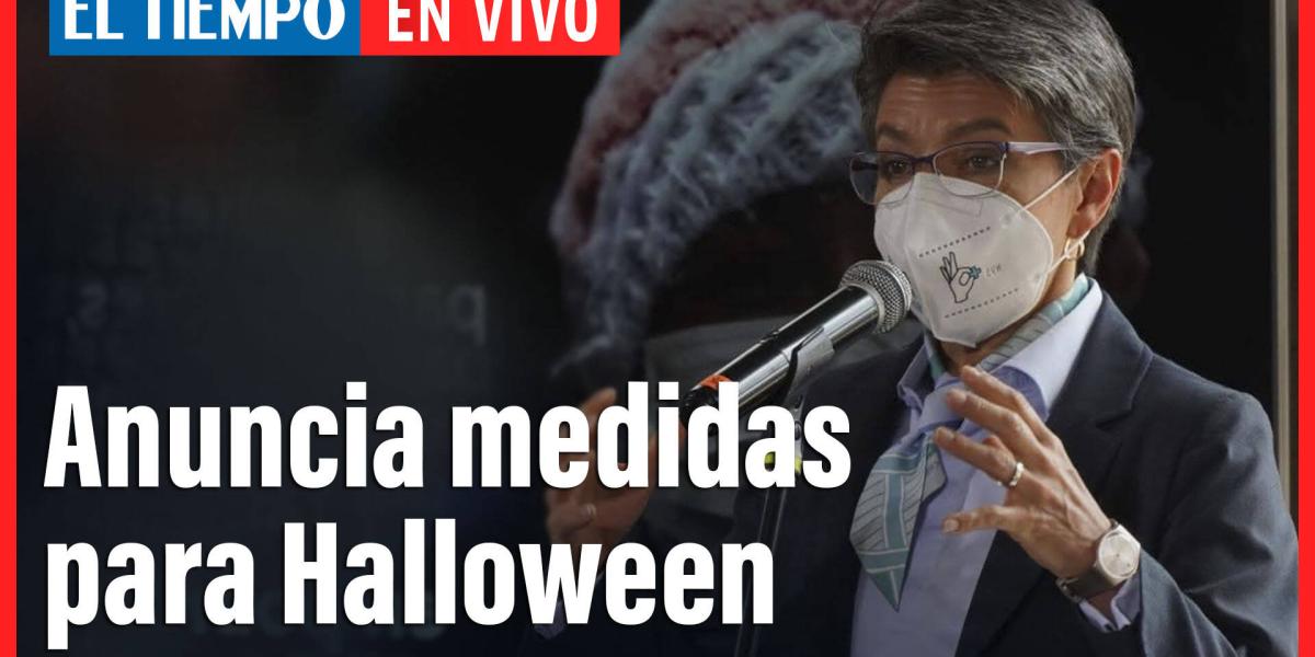 El Tiempo En Vivo: Alcaldía de Bogotá anuncia medidas de prevención para Halloween.