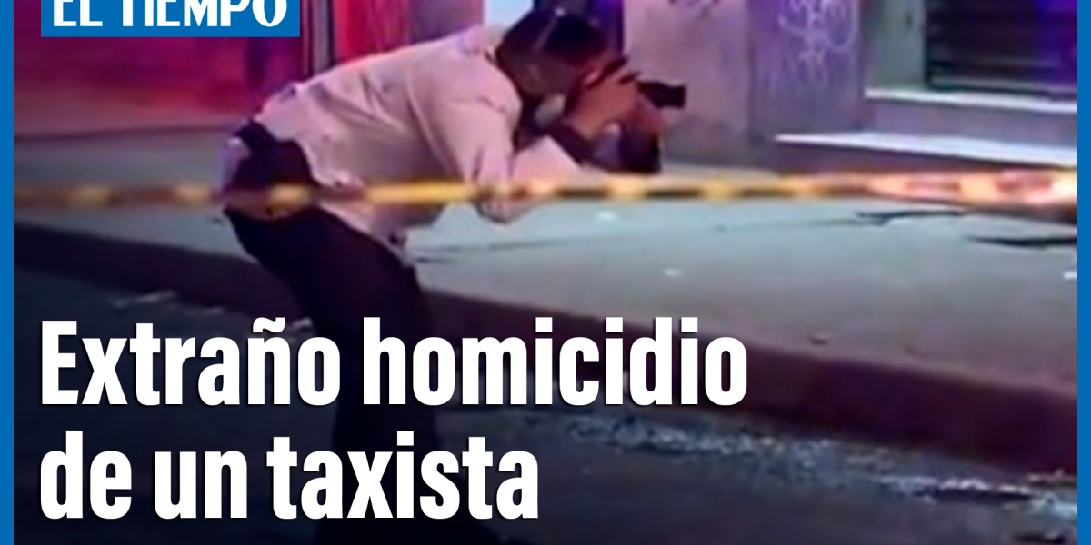 Extraño homicidio de un taxista en Bogotá.