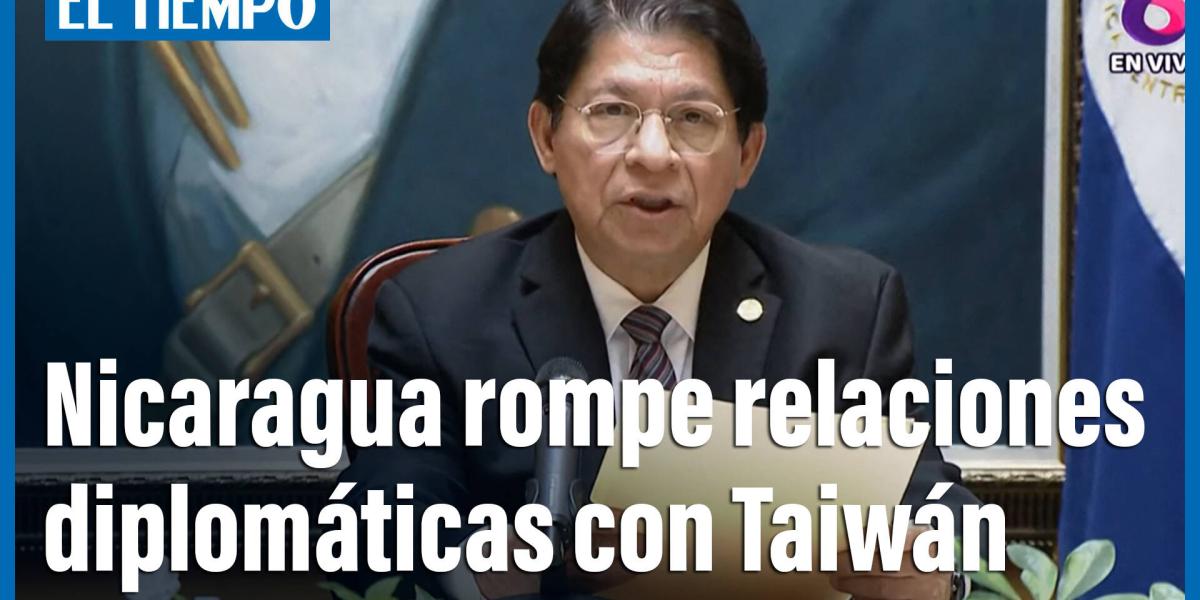 Nicaragua Rompe Relaciones Diplomáticas Con Taiwán