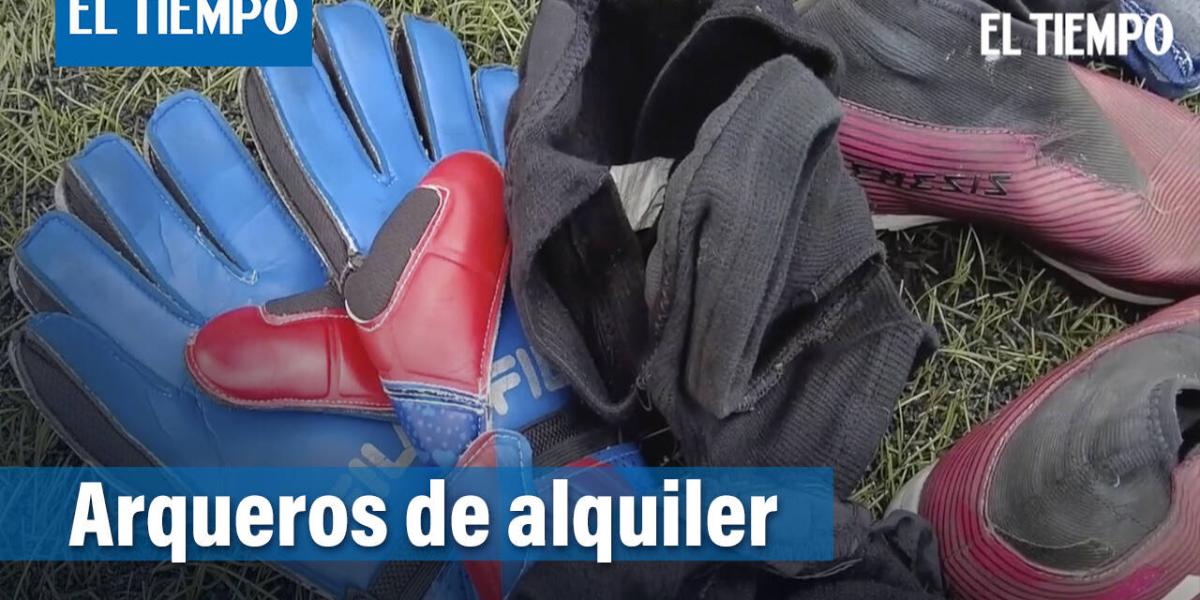 En Medellín, se alquilan arqueros para partidos de fútbol de amigos