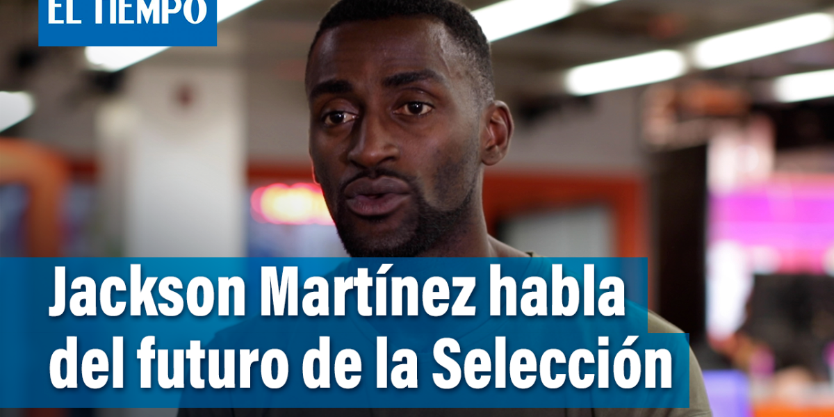 Jackson Martínez habla sobre su paso por la Selección y el futuro que viene