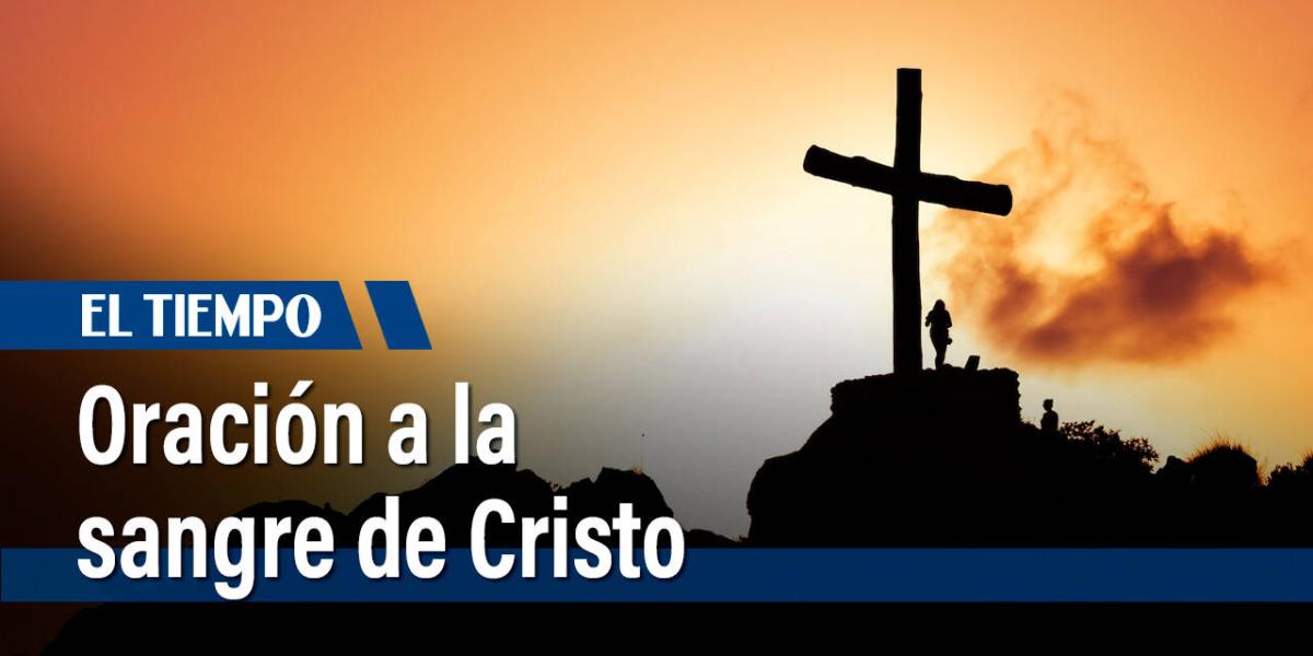 Oración A La Sangre De Cristo