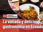El cronista gastronómico Mauricio Silva estuvo en la capital ecuatoriana y visitó varios restaurantes.