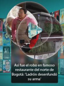 Así fue el robo en restaurante de Bogotá: 'Ladrón desenfundó su arma'