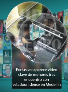 Exclusivo: aparece video clave de menores tras encuentro con estadounidense en Medellín