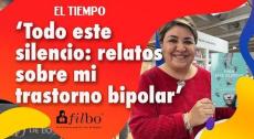  relatos sobre mi trastorno bipolar´, por Femina Ponce | El Tiempo