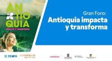 Gran foro Antioquia impacta y transforma | El Tiempo