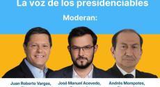 La voz de los presidenciables FOROS