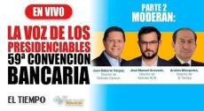 #EnVIVO: La voz de los presidenciables en la 59° Convención bancaria | Parte 2