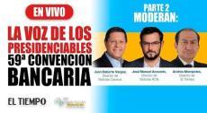 #EnVIVO: La voz de los presidenciables en la 59° Convención bancaria | Parte 3