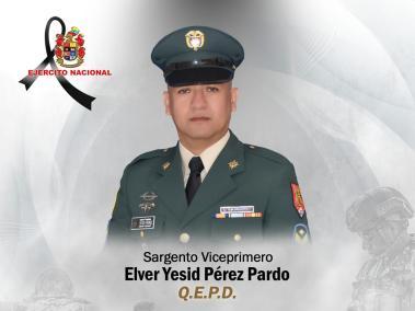 Suboficial Elver Yesid Pérez Pardo