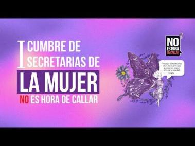 Primera cumbre de secretarias de la mujer