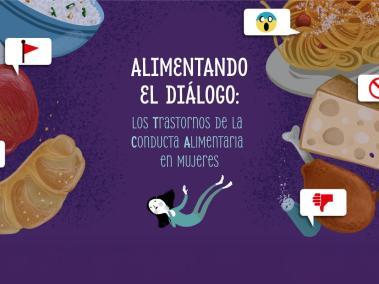 Especial multimedia sobre trastornos de la conducta alimentaria en mujeres