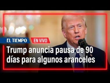 Trump anuncia pausa de 90 días para algunos aranceles