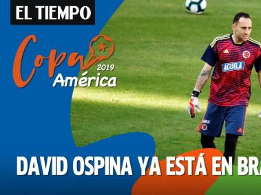 David Ospina ya entrena con la Selección Colombia en Brasil