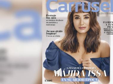 La actriz Májida Issa aparece en la portada de la nueva edición de la revista Carrusel.
