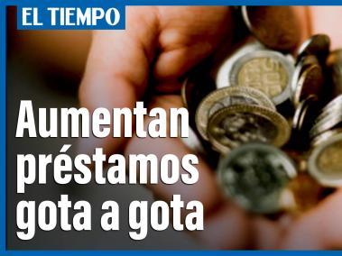 Aumentan préstamos gota a gota en Bogotá