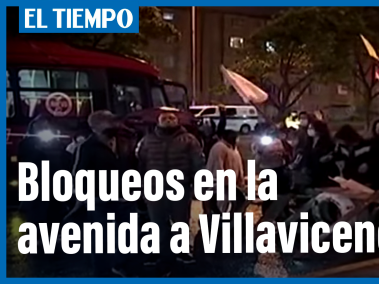 Bloqueos en la avenida Villavicencio
