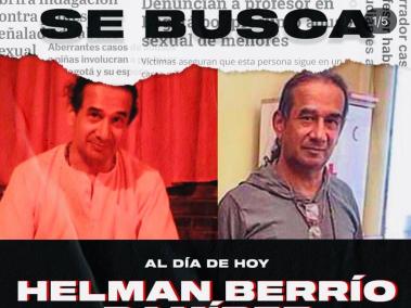 Helman Berrío Ramírez está desaparecido y está siendo buscado por abuso sexual.