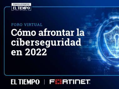 Cómo afrontar la ciberseguridad en 2022