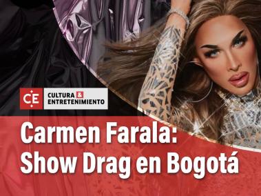 Carmen Farala, ganadora de Drag Race España se presenta en Bogotá