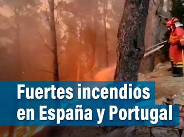 España y Portugal luchan por controlar enormes incendios forestales | El Tiempo