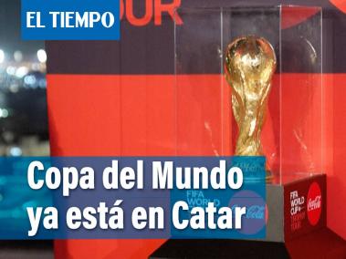 El trofeo y los aficionados llegan a Catar, a una semana del Mundial