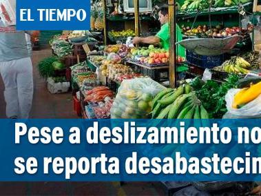 Pese al cierre de la vía Panamericana, Corabastos no reporta desabastecimiento de alimentos provenientes de Nariño.
