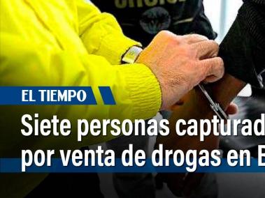 Siete personas capturadas por venta de drogas en Bogotá