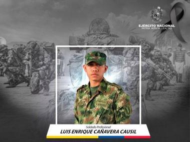 Soldado Luis Enrique Cañavera Causil.