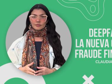 Deepfakes: la nueva cara del fraude financiero