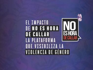 El impacto de No Es Hora De Callar, la plataforma que visibiliza la violencia de género