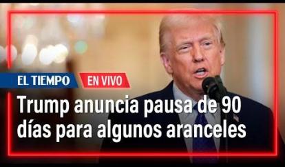 Trump anuncia pausa de 90 días para algunos aranceles