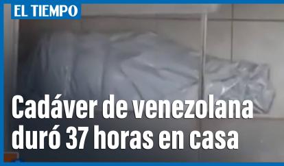 El cuerpo ha permanecido por más de 37 horas en una vivienda del barrio Simón Bolívar.
