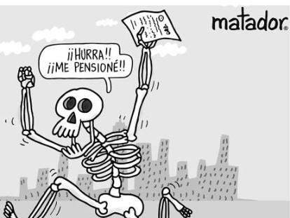 Con la nueva reforma pensional, caricatura de Matador
