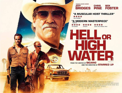 'Hell or High Water', una historia del lejano oeste nominada a mejor película de drama, es protagonizada por Jeff Bridge y Chris Pine.