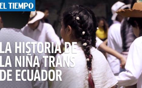 "La sociedad tiene una falta grande de conocimiento" dice Lorena Bonilla, la madre de Amada, una niña trans de Ecuador.