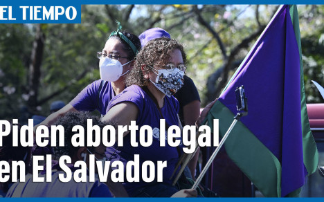 Mujeres en El Salvador piden la despenalización del aborto
