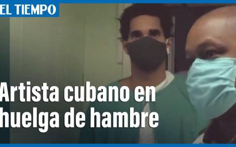 Artista disidente cubano en huelga de hambre fue trasladado a un hospital