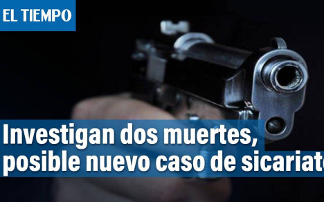 Dos muertes en distintas partes de Bogotá son investigadas como caso de sicariato